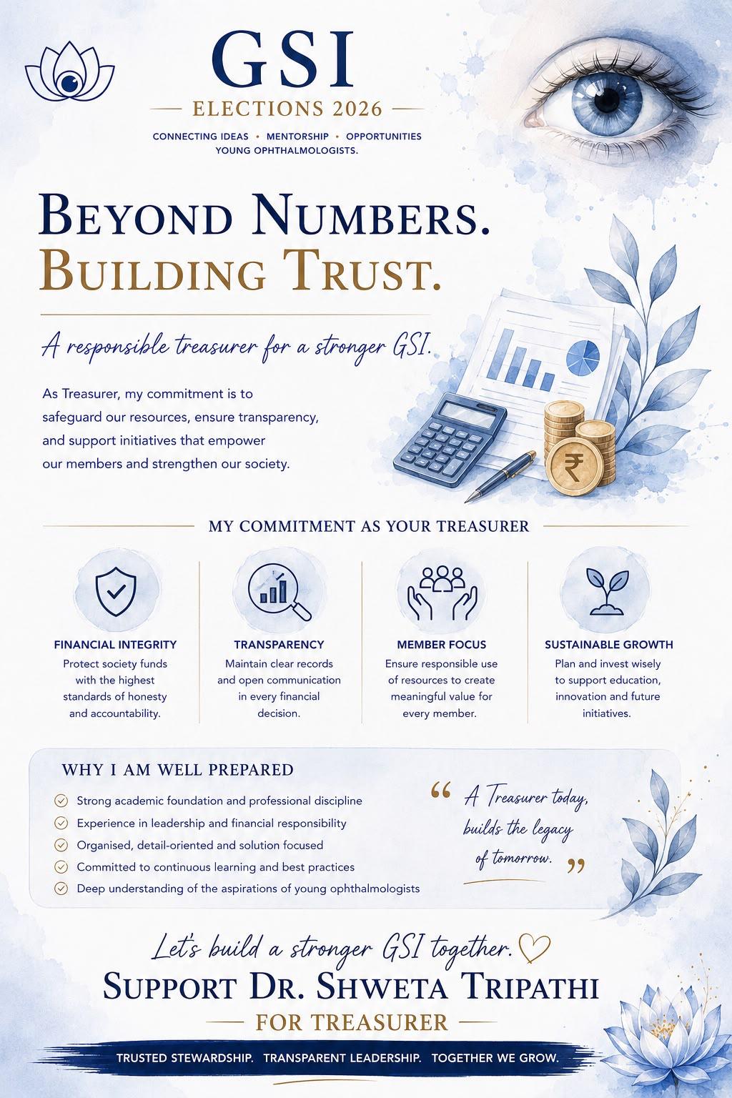 Beyond Numbers. Building Trust. — Dr. Shweta Tripathi campaign flyer
